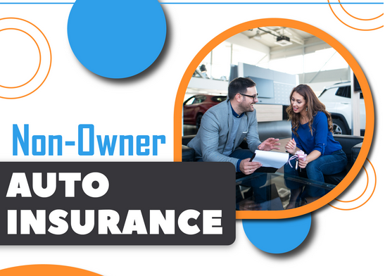 Infographic about non-owner auto insurance