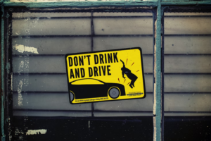 A "don't drink and drive" sign